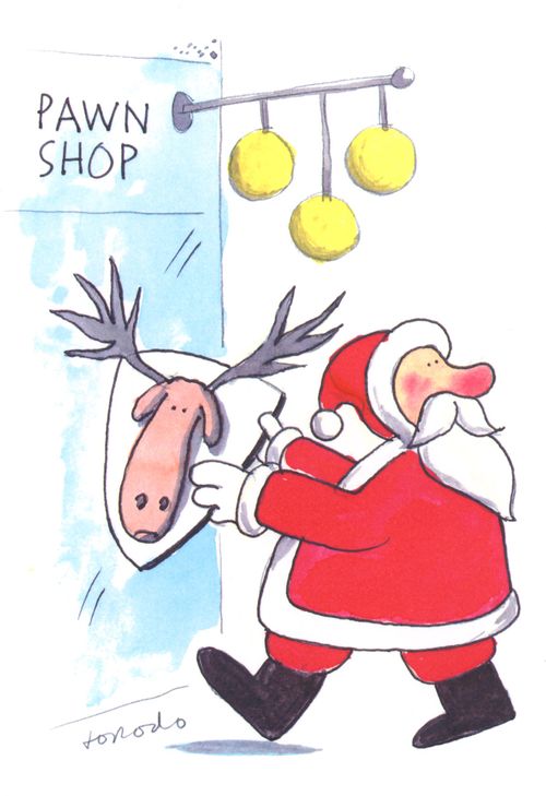 Santa takibng reindeer head to pawn shop.