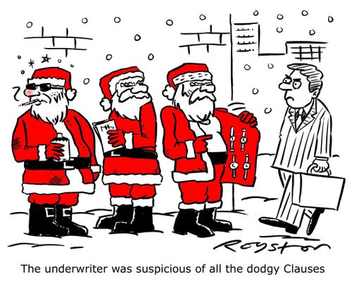 The underwriter was suspicious of all the dodgy Clauses.