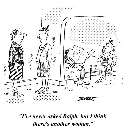 "I've never asked Ralph, but I think there's another woman."