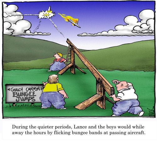 During the quieter periods, Lance and the boys would while away the hours by flicking bungee bands at passing aircraft.'
