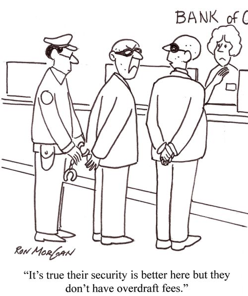 'It's true their security is better here but they don't have overdraft fees.'