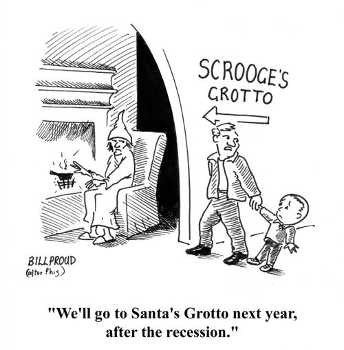 'We'll go to Santa's Grotto next year, after the recession.'