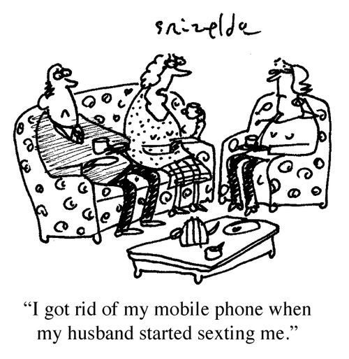 'I got rid of my mobile phone when my husband started sexting me.'