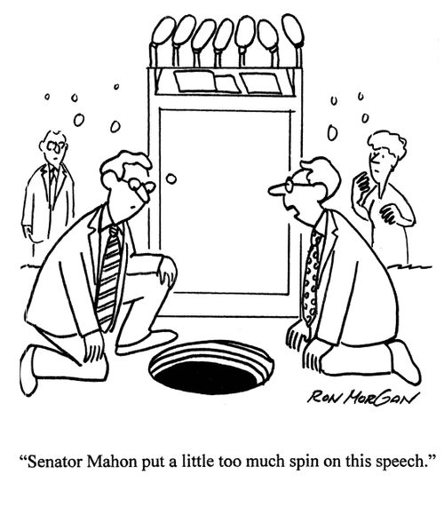 'Senator Mahon put a little too much spin on this speech.'