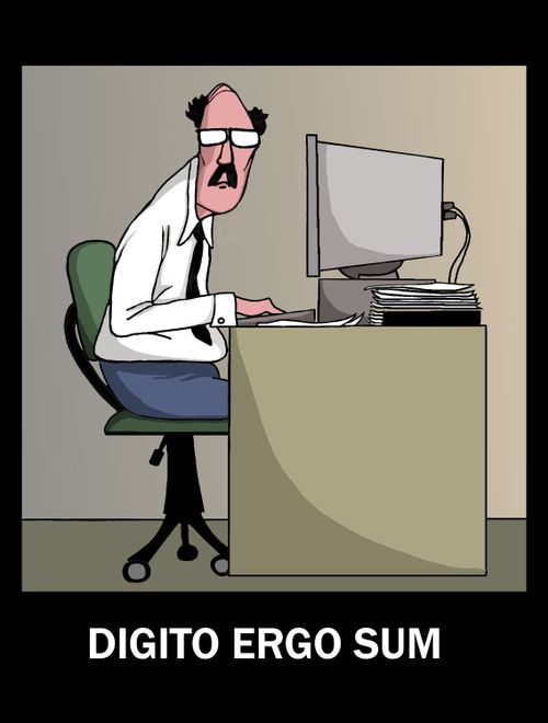 Digito Ergo Sum.