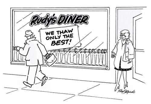 'Rudy's Diner: We Thaw Only The Best.'