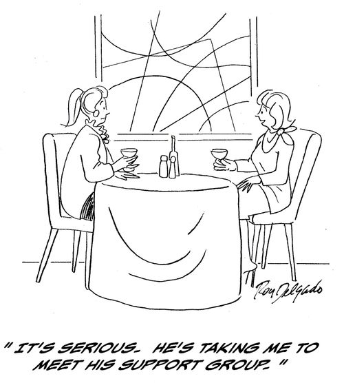 'It's serious. He's taking me to meet his support group.'