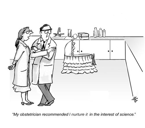 'My obstetrician recommended I nurture it in the interest of science.'