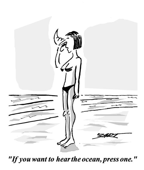 'If you want to hear the ocean, press one.'