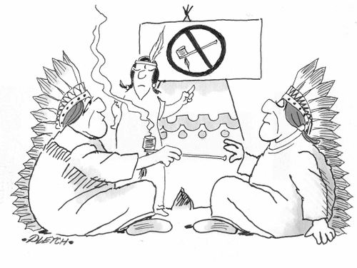 Smoking ban in the Indian Camp.