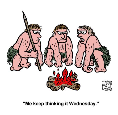 'Me keep thing it Wednesday.'