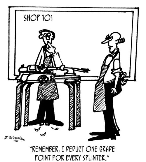 'Remember, I deduct one grade point for every splinter.'