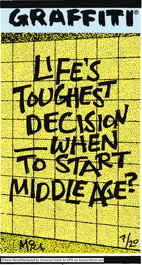 Life's toughest decision-when to start middle age.