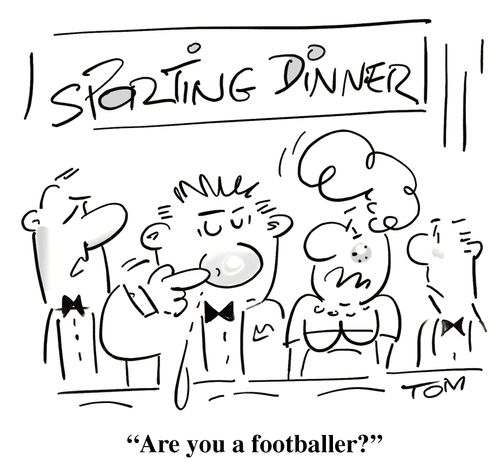 'Are you a footballer?'