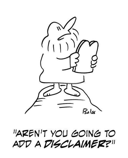 'Aren't you going to add a disclaimer?'