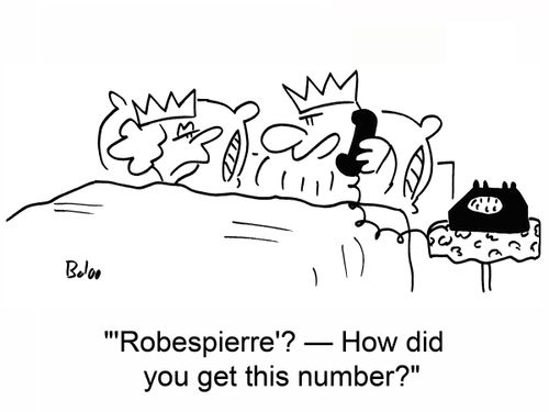 ''Robespierre'? -- How did you get this number?'