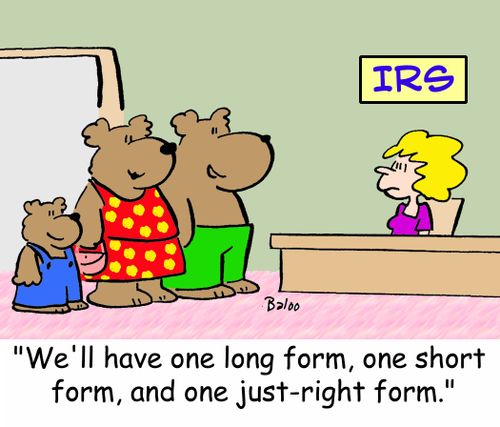 IRS 'We'll have one long form, one short form, and one just-right form.'