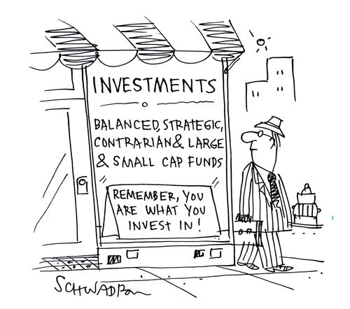 Investments - remember, you are what you invest in!