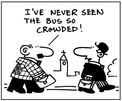 I've never seen the bus so crowded.