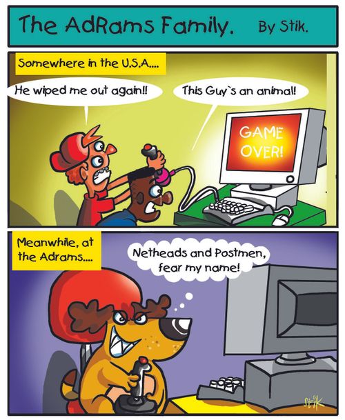 The AdRams Family no.26 - Netheads beware