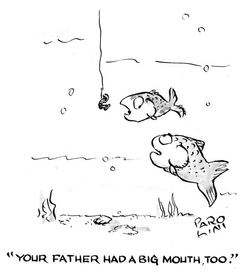 'Your father had a big mouth, too.'