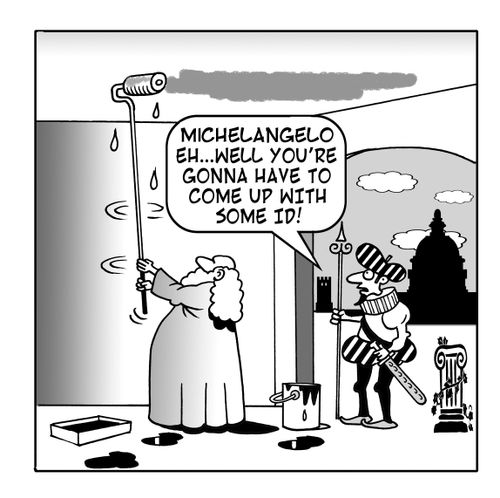 Michelangelo eh...well you're going to have to come up with some ID!