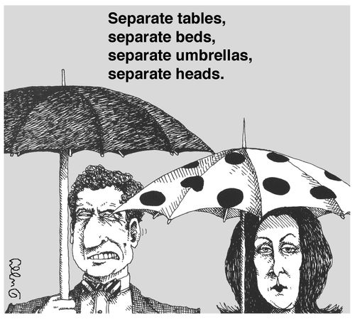Separate tables, separate beds, separate umbrellas, separate heads.