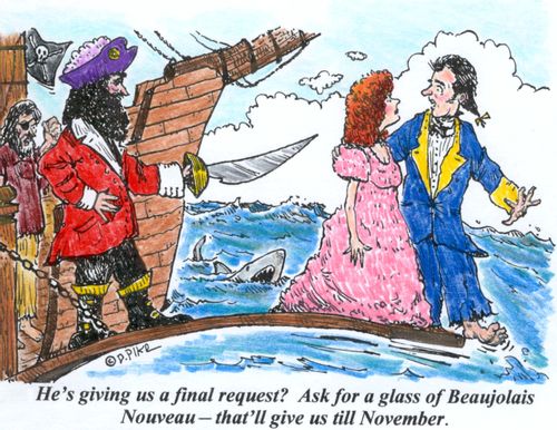 'He's giving us a final request? Ask for a glass of Beaujolais Nouveau - that'll give us till November.'