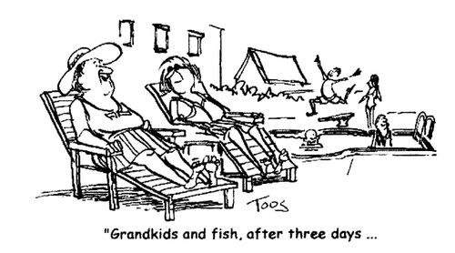 'Grandkids and fish, after three days...'