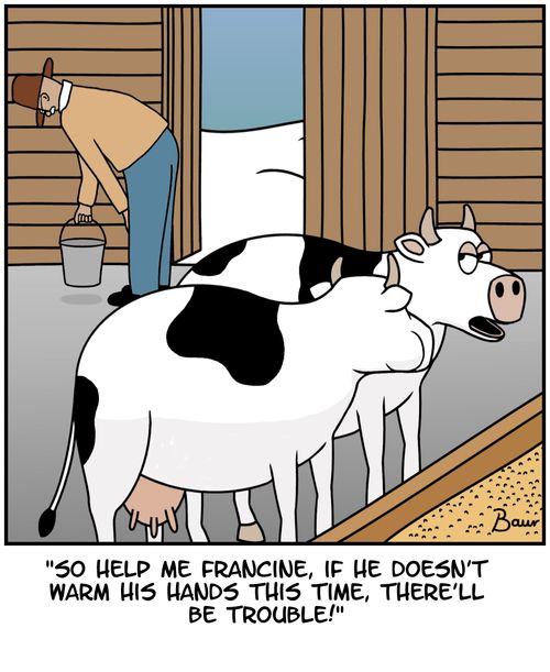 'So help me Francine, if he doesn't warm his hands this time, there'll be trouble!'
