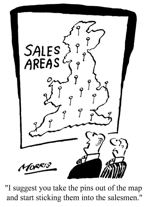"I suggest you take the pins out of the map and start sticking out in the salesmen."