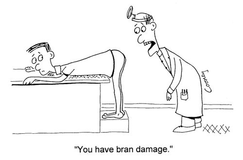 "You have bran damage."