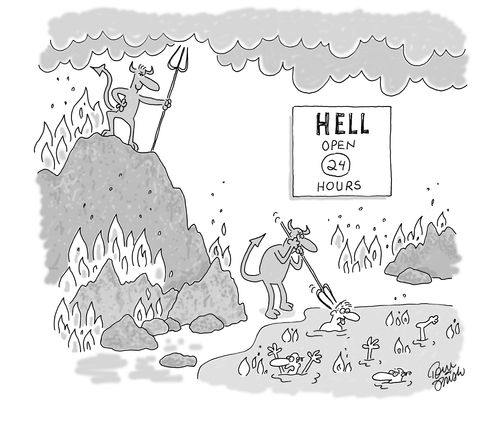 Sign in Hell; 'Hell, open 24 hours.'