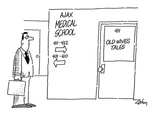 Ajax Medical School - Room 411: Old wives tales.