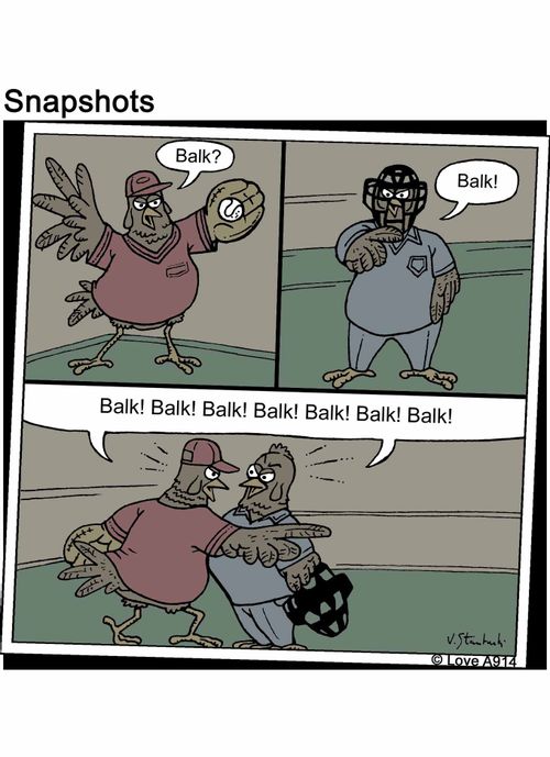 Balk? Balk! Balk! Balk! Balk! Balk! Balk! Balk! Balk! Balk! Balk! Balk! Balk!
