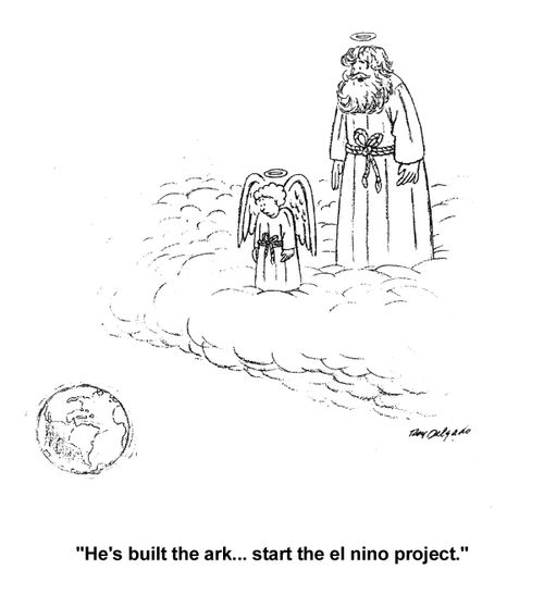 'He's built the ark...start the el ino project.'