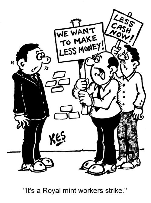'It's a Royal mint workers strike.'