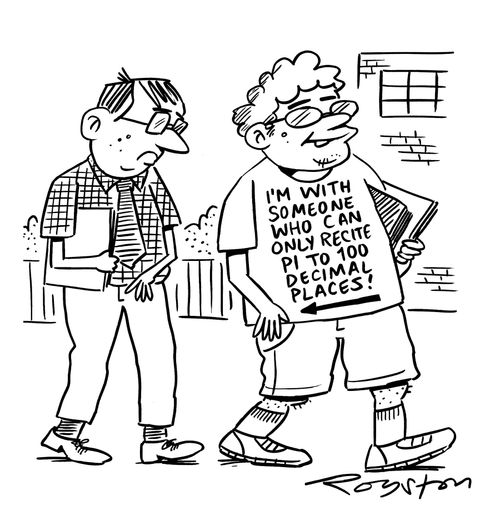 Geek in indignation at fellow geek's T-shirt which says: 'I'm with someone who can only recite pi to 100 decimal places.'