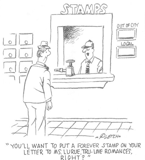 'You'll want to put a Forever Stamp on your letter to Ms. LuRue,Tru-Love Romances, right?'