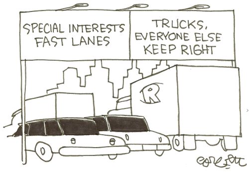 Special interests...fast lanes...Trucks, everyone else...keep right.