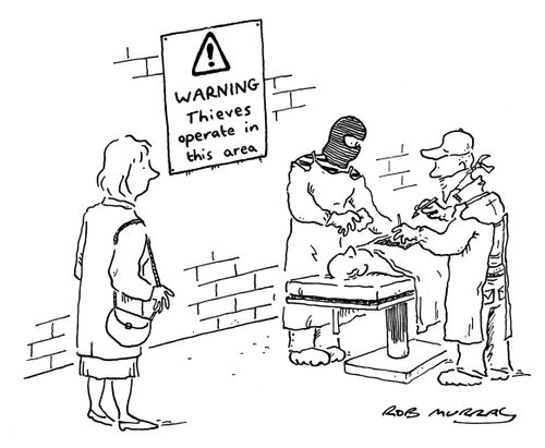 WARNING: Thieves operate in this area.