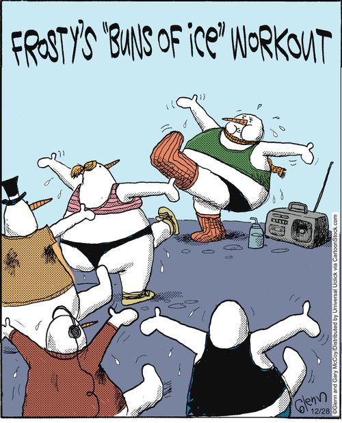 Frosty's 'Buns of ice' workout.