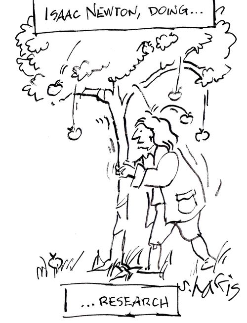 'Isaac Newton, doing...research.'
