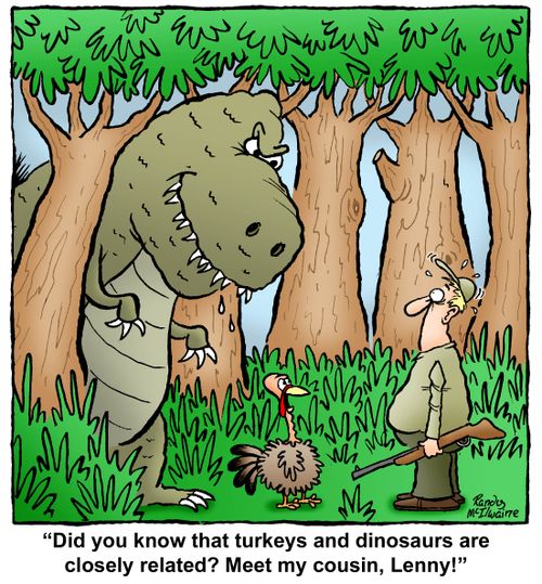 'Did you know that turkeys and dinosaurs are closely related? Meet my cousin, Lenny!'