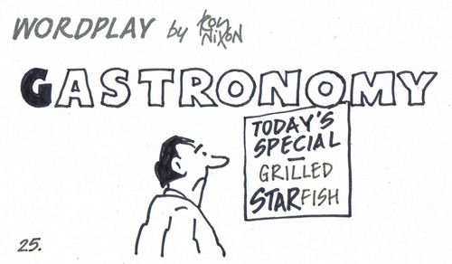 Wordplay: Gastronomy.