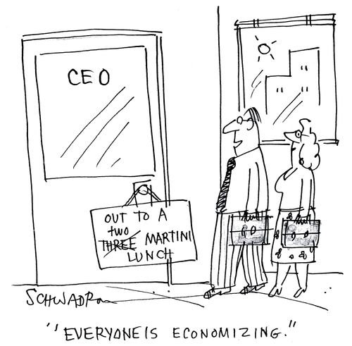 'Everyone is Economizing.'