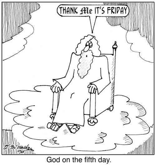 'Thank Me it's Friday.'