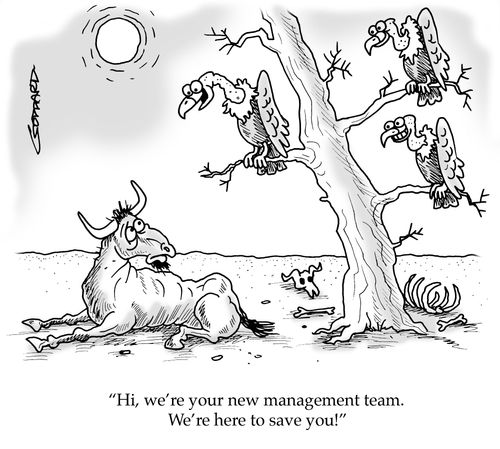 'Hi, we're your new management team. We're here to save you!'