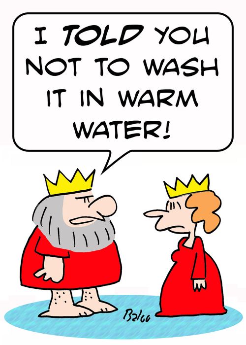 'I TOLD you not to wash it in warm water!'