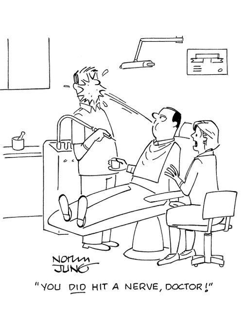 You DID hit a nerve, doctor!'